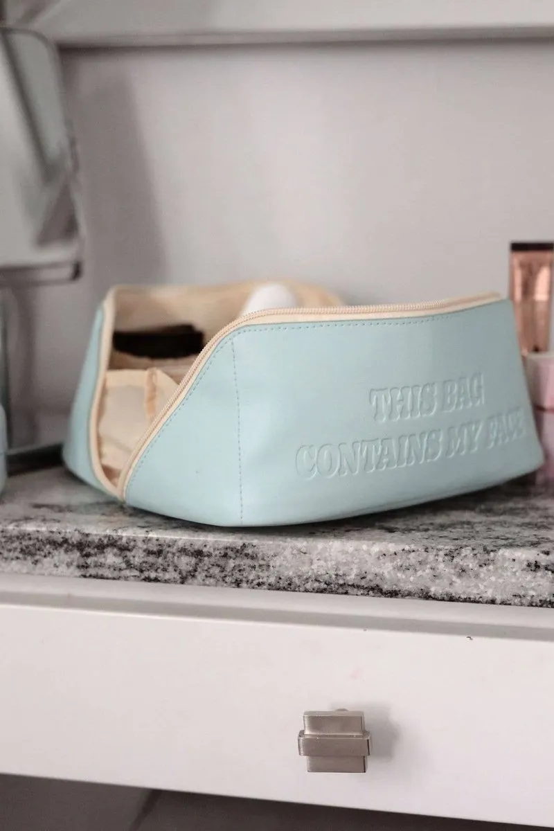 This Bag Contains My Face Makeup Bag